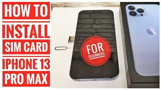 HOW TO INSTALL SIM CARD iPhone 13 Pro Max for Beginners ATT Sprint Verizon T Mobile