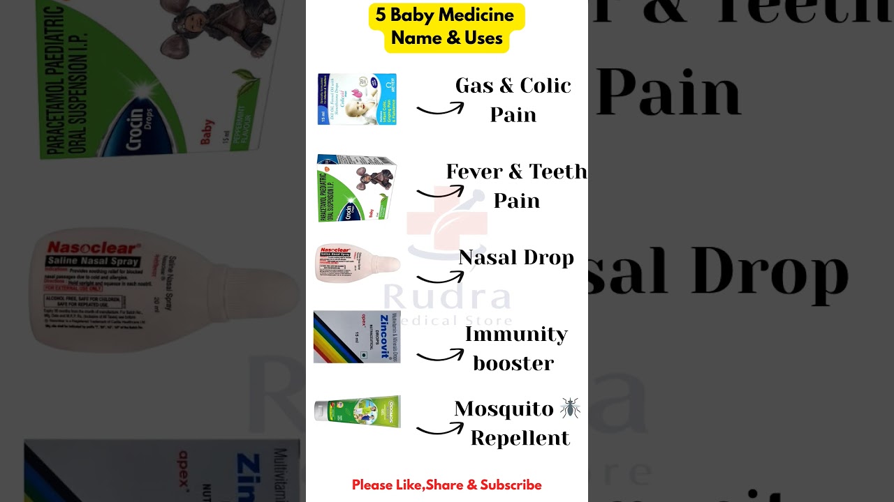 Baby's Top 5 Medicines (and how they work)