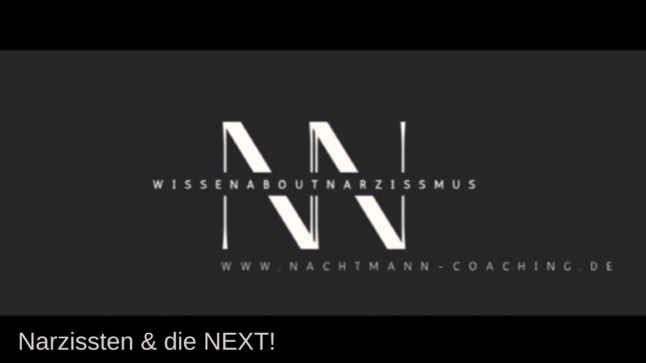 Narzisst und die Next! @WissenAboutNarzissmus