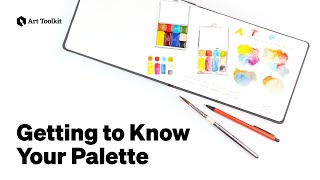 Getting to Know Your Palette