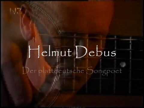 www.helmutdebus.de Helmut Debus - der plattdeutsche Songpoet - hat dieses schÃ¶ne Lied auf seiner CD "Steern un Stroom" (2005) verÃ¶ffentlicht. Zusammen mit den Bildern unserer norddeutschen Landschaft lÃ¤dt dieses Video zur Entspannung ein.
