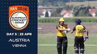 🔴 FanCode European Cricket Series Austria,  Vienna Day 5 | Cricket Live Stream