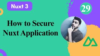 How to Secure Nuxt Application