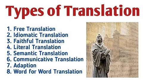 Types of Translation| Types of Translation Studies| Types of Translation in English.