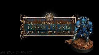 Horus Heresy - Ultramarine - Chapter 1: Blendings with Layers and Glazes
