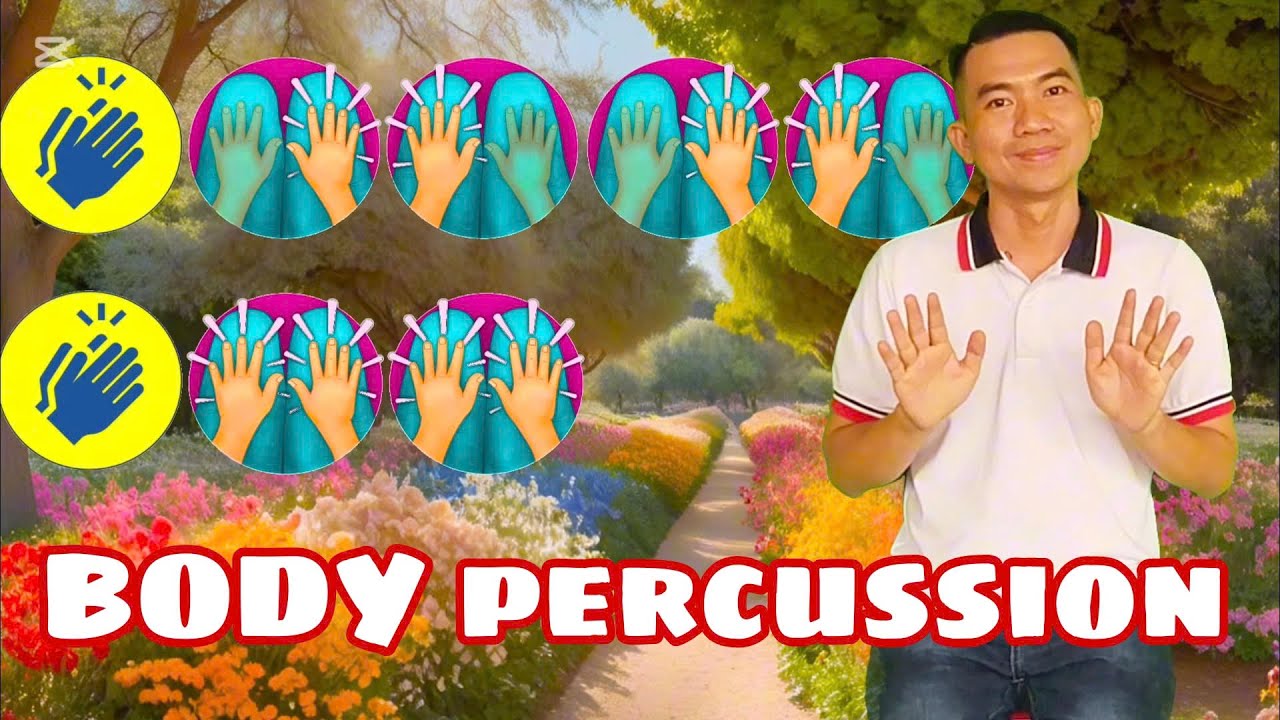 KHỞI ĐỘNG ÂM NHẠC | BỘ GÕ CƠ THỂ | BODY PERCUSSION | MINUET IN G - BACH | Melody no.7