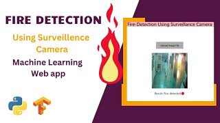Fire Detection Using Surveillence Camera web app Project with Source Code screenshot 5