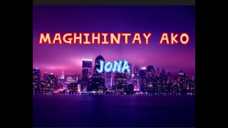 Maghihintay Ako Jona