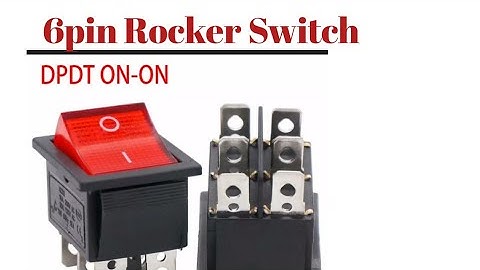 How to use KCD4 6pin Rocker Switch AC 220V Neon.
