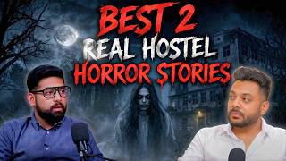 Best 2 Real Hostel Horror Stories || Best Of Real Talk