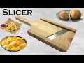How to Make DIY Potato Slicer | DIY Fries Cutter | DIY Slicer