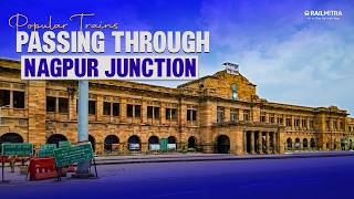 Popular Trains Passing Through Nagpur Junction | Complete Guide | Indian Railway | Railmitra #facts