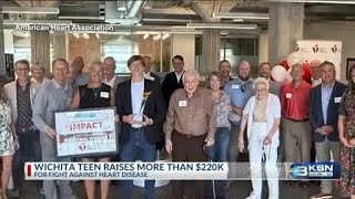 Wichita teen raises more than $220k for fight against heart disease