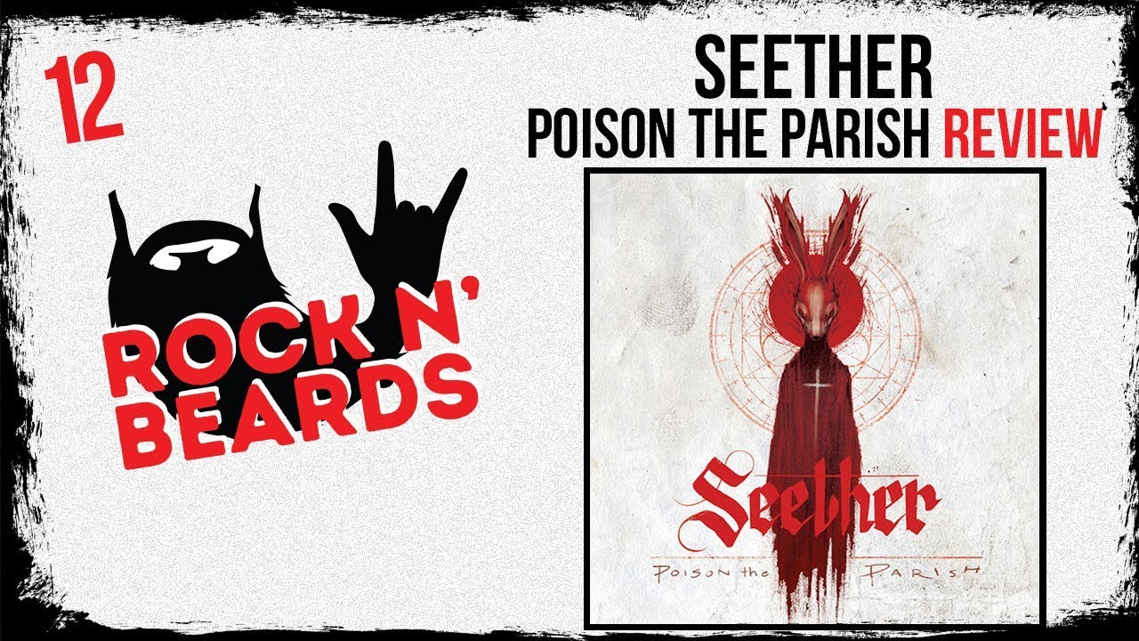 Seether Poison In Seether - Poison The Parish Review - YouTube