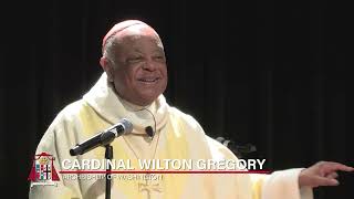 Cardinal Gregory Homily | Archbishop Carroll High School | 60th Anniv. of The March on Washington
