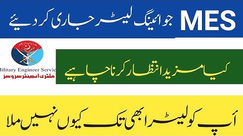 MES Joining letter update MES oppintmet letter update medical update