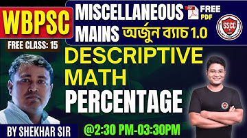 ARJUN BATCH 1.0| DESCRIPTIVE MATH| PERCENTAGE | SHEKHAR SIR| PSC MISCELLANEOUS MAINS