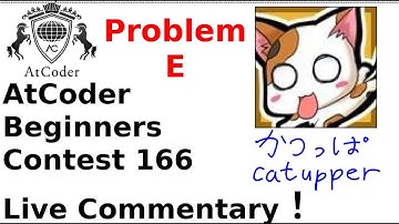 【English Live Commentary】AtCoder Beginners Contest 166 Problem E【catupper】
