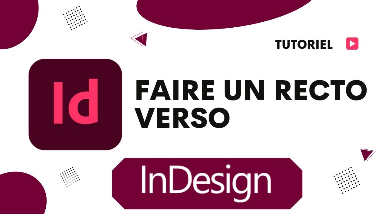 📄 Comment faire un document recto verso sur InDesign ? 🖌️ - YouTube