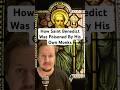How Saint Benedict Was Poisoned By His Own Monks