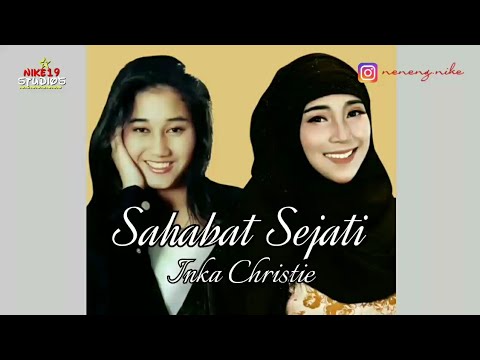 Inka Christie - Sahabat Sejati