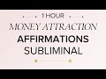Subliminal money affirmations  1hour relaxing music