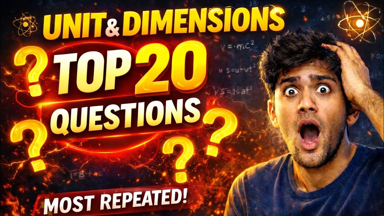 Game Over ! Unit & Dimensions Most Repeated Questions 😱 JEE Mains & Neet Physics 