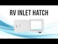 RV Lockable Inlet Hatch - RecPro