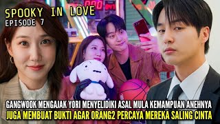 Gadis Penyendiri Dan Jaksa Tampan|Spooky In Love KDrama Episode 7|Park Eun Bin~Yang Se Jong