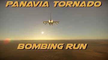 Tornado Bombing Run + 1 A2A Splash