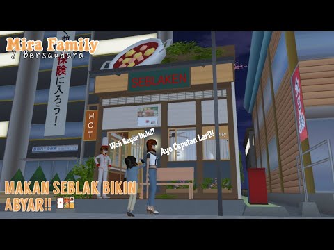 EATING SEBLAK MAKES YOU GLAD!! || MIRA FAMILY || DRAMA SAKURA SCHOOL SIMULATOR
