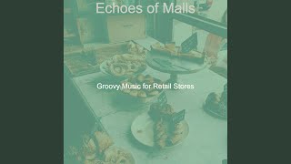Sumptuous Moods for Retail Stores