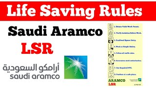 Saudi Aramco Life Saving Rules.