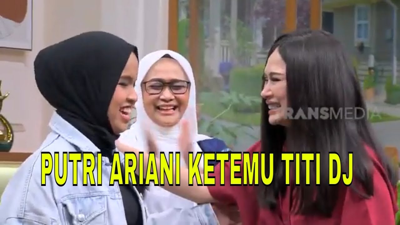 [FULL] PUTRI ARIANI & NOVIA BACHMID YANG MENGINSPIRASI | FYP (30/08/22)