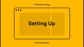 Splash Virtual Event Page: Host Experience | Set Up