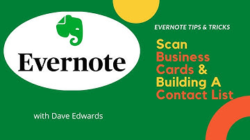Evernote: Scan Business Cards and Build A Contact Data Base