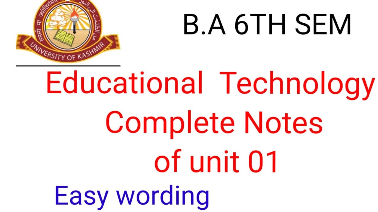 Education Technology/B.A 6th sem /Complete Notes of unit 01/Easy ...
