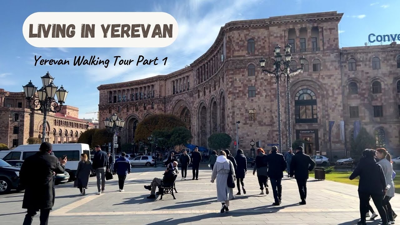 Living In Yerevan Afternoon Walk in Beautiful Sunny Yerevan, Armenia