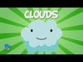 What are clouds? ☁☁ How are they formed? | Educational Vídeo for Kids