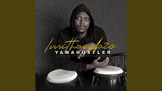 Imithandazo YamaHustler