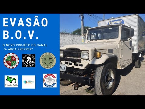 B.O.V | Evasão | A ARCA PREPPER |      BOV #ToyotaBandeirantes | EP0039