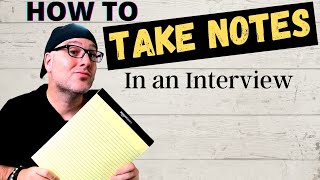 MASTER Job Interview Note Taking FAST!!!