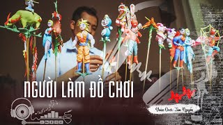 Người làm đồ chơi - Xuân Quỳnh