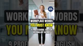 9 Essential Workplace Vocabulary Words in English | Office and Professional English #shorts