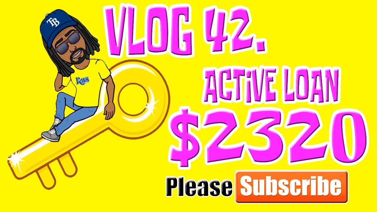 Passive Vlog 42 2320 Active Loan YouTube