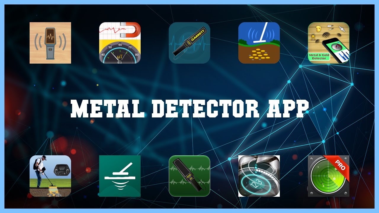 Top rated 10 Metal Detector App Android Apps YouTube