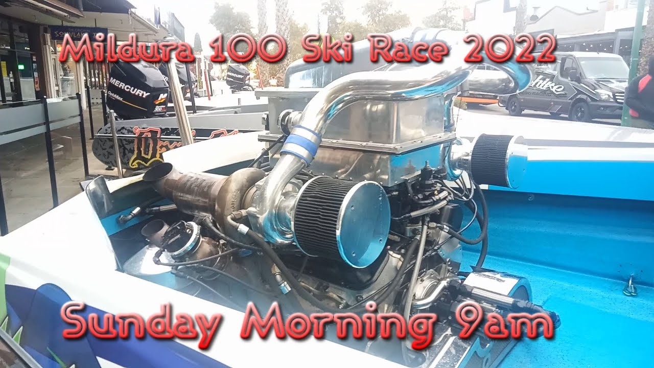 Mildura 100 Water Ski Race Easter Sunday Murray river 2022