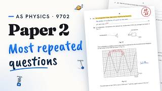AS Physics 9702 Paper 2: Most Repeated Questions, Past Papers Solved | CAIE Masterclass