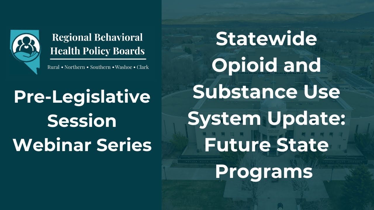 Webinar "Statewide Opioid and Substance Use System Update: Future State ...