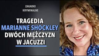 Details THE CASE OF MARIANNE SHOCKLEY | KAROLINA ANNA News